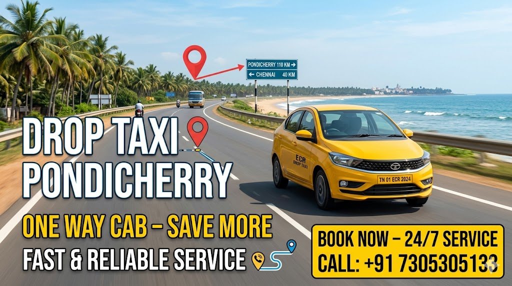 Chennai to Pondicherry drop taxi