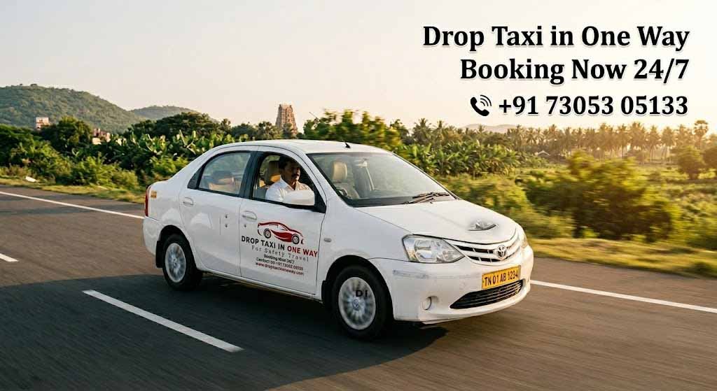 one way drop taxi chennai affordable outstation travel